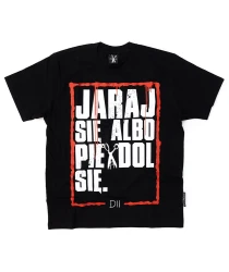 DEMONOLOGIA - JARAJ SIĘ T-SHIRT CZARNY   